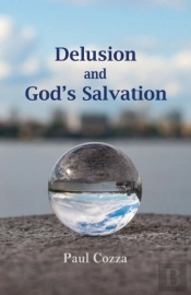 Delusion And God'S Salvation