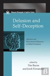 Delusion And Self-Deception