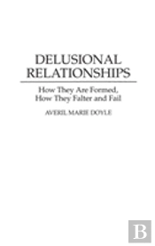Delusional Relationships