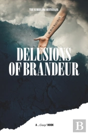 Delusions Of Brandeur