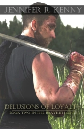 Delusions Of Loyalty