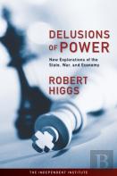 Delusions Of Power