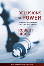 Delusions Of Power