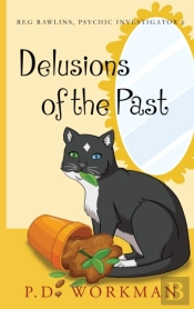 Delusions Of The Past