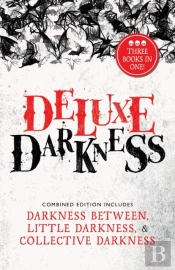 Deluxe Darkness