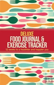 Deluxe Food Journal & Exercise Tracker