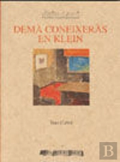 Demà Coneixeràs En Klein