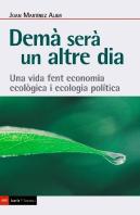 Demà Serà Un Altre Dia