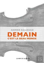 Demain C'Est Le Beau Monde