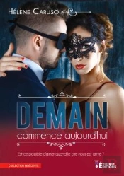 Demain Commence Aujourd'Hui