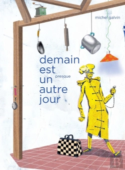 Bertrand.pt - Demain Est (Presque) Un Autre Jour