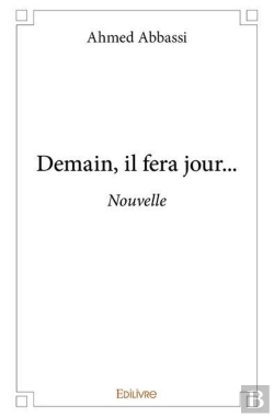 Bertrand.pt - Demain, Il Fera Jour... - Nouvelle