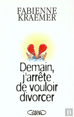 Bertrand.pt - Demain J'Arrete De Vouloir Divorcer