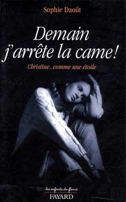 Bertrand.pt - Demain J'Arrête La Came ! : Christine... Comme Une Étoile