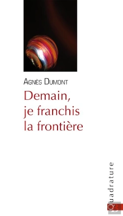 Bertrand.pt - Demain, Je Franchis La Frontière