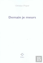 Demain Je Meurs