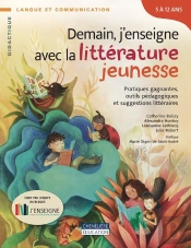 Demain J'Enseigne La Littérature Jeunesse