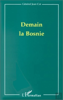 Bertrand.pt - Demain La Bosnie