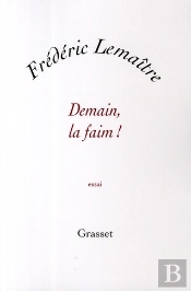 Demain, La Faim !