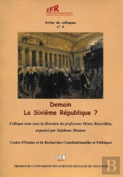 Demain La Sixième République ?