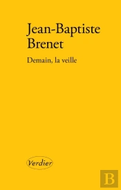 Demain, La Veille