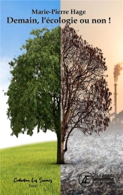 Demain, L'Ecologie Ou Non !