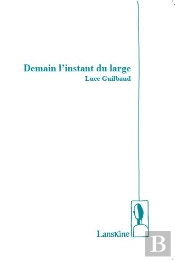 Demain L'Instant Du Large