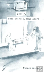 Demain, Même Endroit, Même Heure