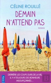 Demain N'Attend Pas