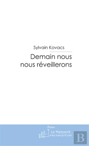 Demain Nous Nous Réveillerons