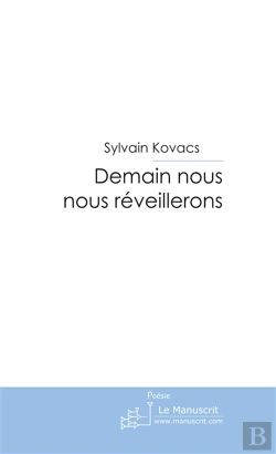 Bertrand.pt - Demain Nous Nous Réveillerons