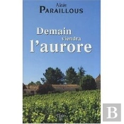Demain Viendra L'Aurore