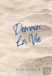 Demain...La Vie