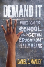 Demand It: What  Go To School And Get An