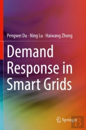 Demand Response In Smart Grids
