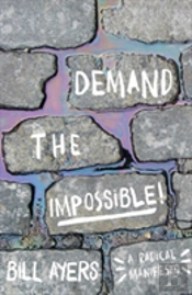 Demand The Impossible!