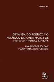 Demanda do Poético no Retábulo da Igreja Matriz de Freixo de Espada à Cinta