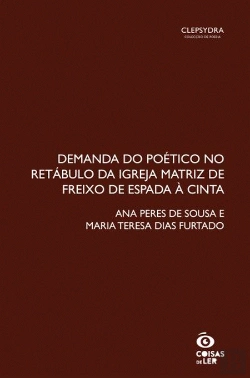Bertrand.pt - Demanda do Poético no Retábulo da Igreja Matriz de Freixo de Espada à Cinta