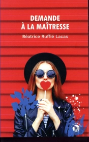 Demande À La Maîtresse