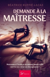 Demande À La Maîtresse