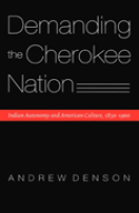 Demanding The Cherokee Nation