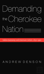 Demanding The Cherokee Nation