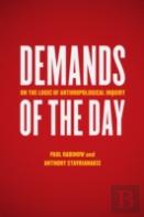 Demands Of The Day
