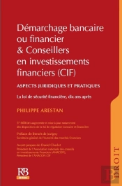 Demarchage Bancaire Ou Financier & Conseillers En Investissements Financiers (Ci - Aspects Juridique