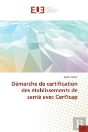 Demarche De Certification Des Etablissements De Sante Avec Cert'Icap