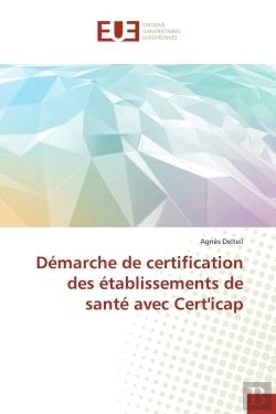 Bertrand.pt - Demarche De Certification Des Etablissements De Sante Avec Cert'Icap