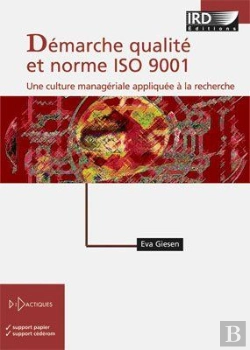 Bertrand.pt - Démarche Qualité Et Norme Iso 9001 ; Une Culture Managériale Appliquée À La Recherche