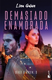 Demasiado Enamorada (Serie O'Brien, 3)