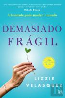 Demasiado Frágil