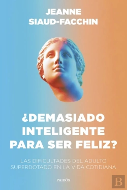 Bertrand.pt - ¿Demasiado Inteligente Para Ser Feliz?